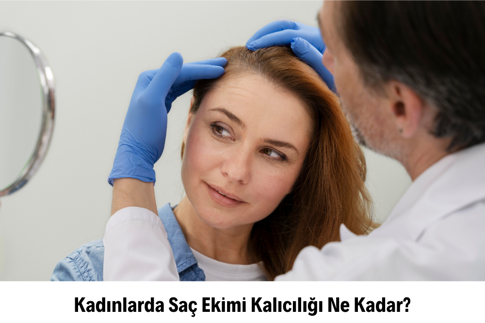 Kadınlar İçin Saç Ekimi